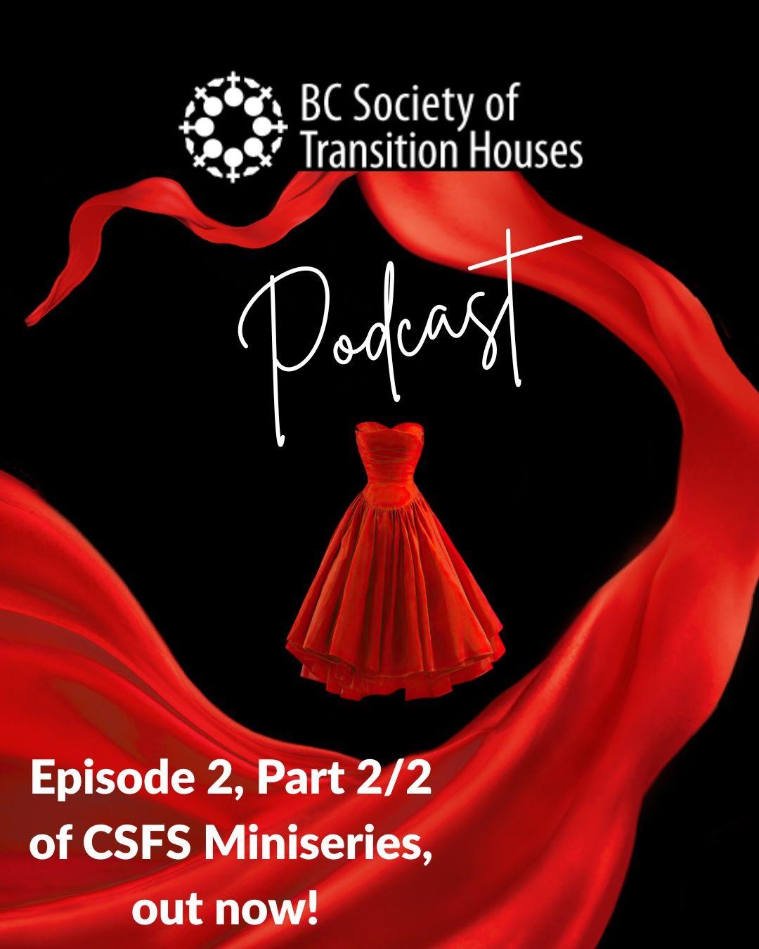 BCSTH Podcast - Episode 2 Now Live! - BC Society of Transition Houses